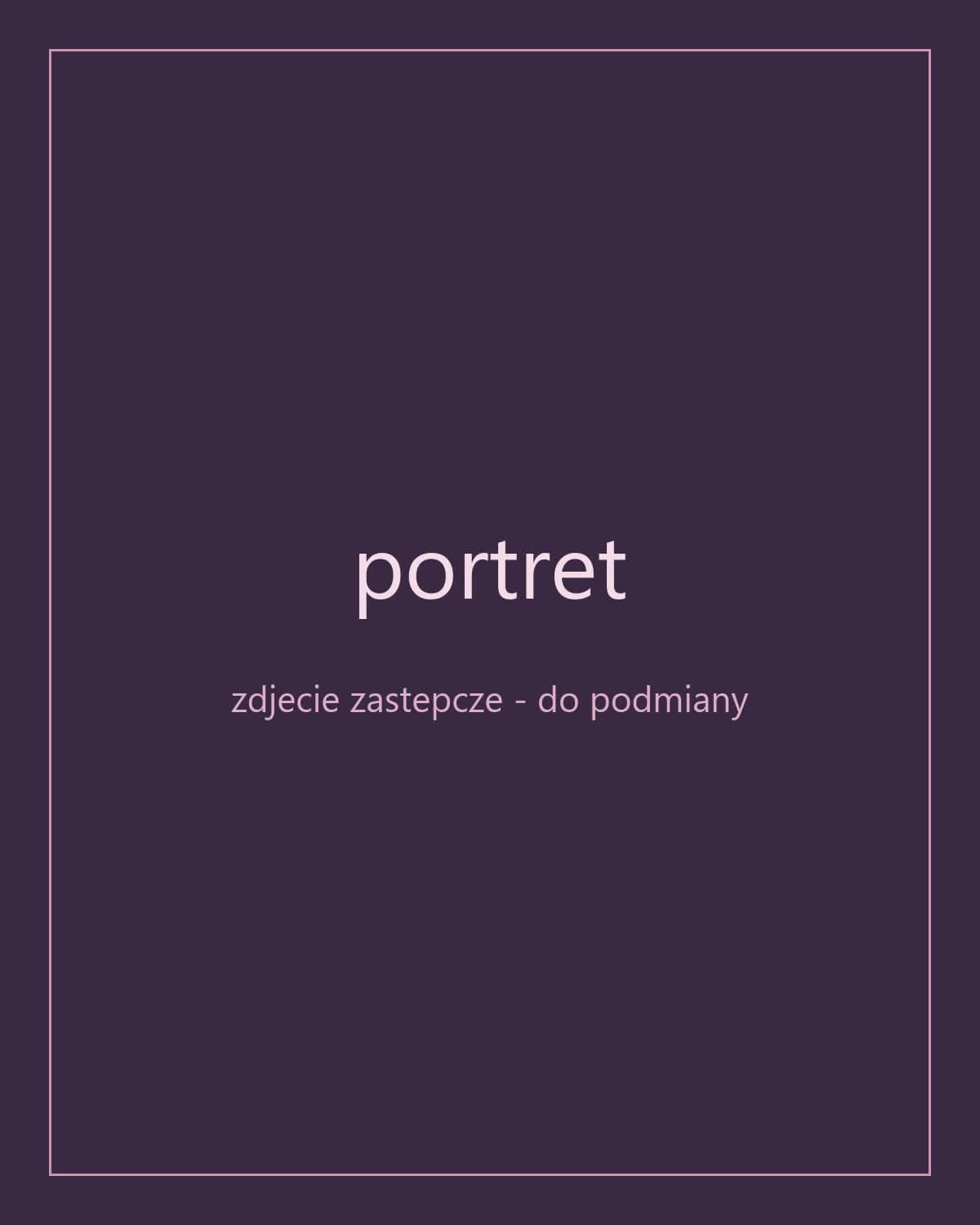 Zdjęcie zastępcze w miejscu portretu osób prowadzących pracownię